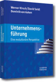 Unternehmensführung : Eine evolutionäre Perspektive