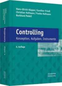 Controlling : Konzeption， Aufgaben， Instrumente