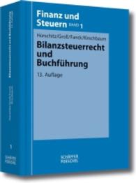 Bilanzsteuerrecht und Buchführung : Mit ausführlichen Übungsklausuren 