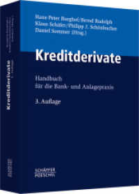 Kreditderivate : Handbuch für die Bank- und Anlagepraxis