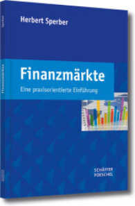 Finanzmärkte : Eine praxisorientierte Einführung