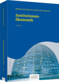 Institutionenökonomik （3. Aufl. 2016. 544 S. 244.000 mm）
