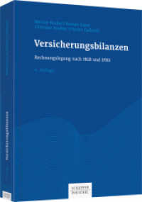 Versicherungsbilanzen : Rechnungslegung nach HGB und IFRS （4. Aufl. 2026. 420 S.）