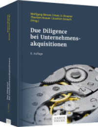 Due Diligence bei Unternehmensakquisitionen (Schriftenreihe Der Betrieb) （8. Aufl. 2019. 883 S. 244.000 mm）