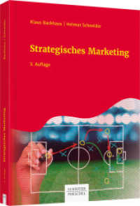Strategisches Marketing （3. Aufl. 2020. 368 S. 245.000 mm）