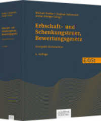 Erbschaft- und Schenkungsteuer, Bewertungsgesetz : Kompakt-Kommentar （4. Aufl. 2022. 1661 S. 245.000 mm）