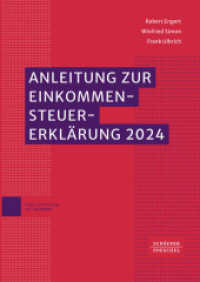 Anleitung zur Einkommensteuererklärung 2024 : Mit amtlichen Vordrucken und Einkommensteuertabelle // Ausführungen zu Grundsatzfragen und Steuerersparnismöglichkeiten // Hinweise auf Rechtsänderungen 2025 （2024. 768 S. 295.000 mm）