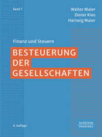 Besteuerung der Gesellschaften (Finanz und Steuern 7) （8. Aufl. 2025. 950 S.）