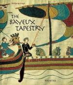 The Bayeux Tapestry : Monument to a Norman Triumph （1994. 174 S. m. 86 SW- u. 75 Farbabb. 28 cm）
