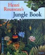 Henri Rousseau's Jungle Book (Adventures in Art)