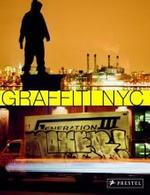 ニューヨーク市のグラフィッティ<br>Graffiti NYC