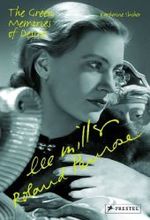 リー・ミラーとローランド・ペンローズ<br>Lee Miller and Roland Penrose : The Green Memories of Desire (Pegasus Library) （2007. 95 p. 30 b&w  and 40 col. figs. 27,5 cm）