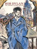 Bob Dylan, engl. Ausg. : The Drawn Blank Series. Catalogue of the Exhibition at the Kunstsammlungen Chemnitz, 2007/2008 （2007. 287 p. w. 88 b&w and 174 col. ill. 31 cm）
