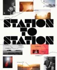 Station to Station （2015. 232 S. w. 150 col. ill. 10.75 in）