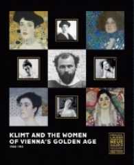 Klimt and the Women of Vienna's Golden Age, 1900-1918. Katalog zur Ausstellung in der Neuen Galerie, New York, 2016/2017 （2016. 320 p. 97 SW-Abb., 229 Farbabb. 11.5 in）