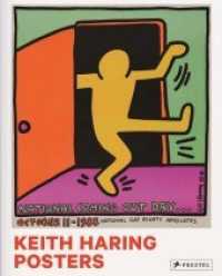 Keith Haring : Posters （2017. 128 S. 171 Farbabb. 301 mm）