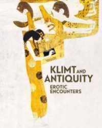 Klimt and Antiquity : Erotic Encounters