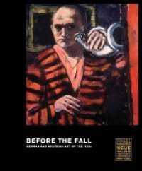 Before the Fall : German and Austrian Art in the 1930s