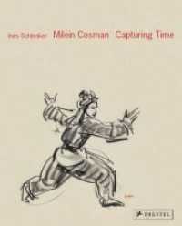 Milein Cosman: Capturing Time