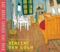 Vincent van Gogh : Das Kunst-Sticker-Mal-Buch (Das Kunst-Sticker-Mal-Buch 6) （2018. 32 S. 16 SW-Abb., 32 Farbabb. 280 mm）