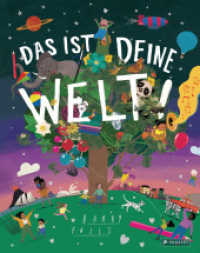 Das ist deine Welt! : Durchgehend illustriertes Geschenkbuch （2022. 32 S. mit Silberfolie auf dem Cover. 288 mm）
