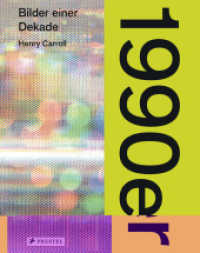 1990er : Bilder einer Dekade - Eine visuelle Reise durch ein spannendes und ereignisreiches Jahrzehnt: Weltgeschichte, Politik, Lifestyle, Musik, Kunst, Kultur (Bilder einer Dekade 2) （2025. 336 S. 350 Farbabb. 290 mm）