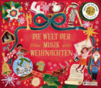 Die Welt der Musik: Weihnachten : Ein Sound-Buch zum Hören mit 10 Soundmodulen; Ein Sachbilderbuch für Kinder ab 6 Jahren (Prestel junior Sound-Bücher 13) （2025. 24 S. 24 Farbabb. 265 x 305 mm）