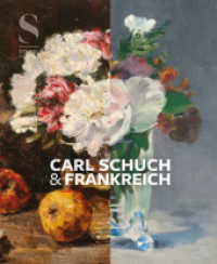 Carl Schuch und Frankreich （2025. 256 S. 200 Farbabb. 280 mm）