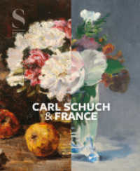 Carl Schuch and France （2025. 256 S. 200 Farbabb. 280 mm）