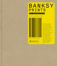 Bansky: Prints : Alle Druckgrafiken （2025. 140 S. 174 Farbabb. 306 mm）