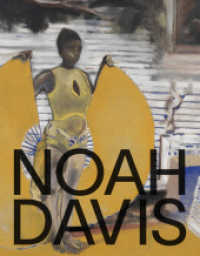 Noah Davis （2024. 304 S. 200 Farbabb. 240 mm）