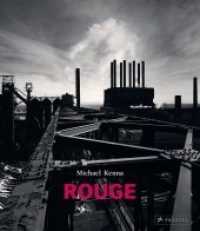 Rouge: Michael Kenna （2016. 196 S. 100 SW-Abb. 288 mm）
