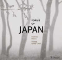 Forms of Japan: Michael Kenna (deutsche Ausgabe) （2022. 304 S. 240 SW-Abb. 296 mm）