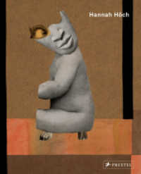 Hannah Höch : Works on Paper （2022. 256 S. 140 Farbabb. 260 mm）