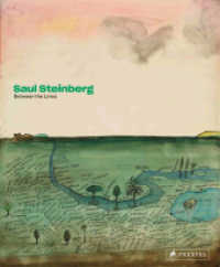 Saul Steinberg : Between the Lines （2022. 152 S. 150 Farbabb. 286 mm）
