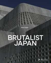 Brutalist Japan （2024. 240 S. 220 Farbabb. 267 mm）