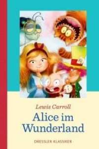Alice im Wunderland (Alice im Wunderland Bd.1)