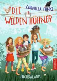 Die Wilden Hühner 3. Fuchsalarm (Die Wilden Hühner 3) （3. Aufl. 2018. 272 S. 64 Illustrationen. 216 mm）