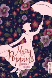 Mary Poppins (Dressler Klassiker) （6. Aufl. 2018. 192 S. 208 mm）