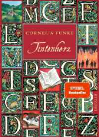 Tintenwelt 1. Tintenherz (Tintenwelt / Inkheart 1) （50. Aufl. 2003. 576 S. 36 Illustrationen. 215 mm）