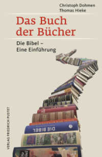 Das Buch der Bücher : Die Bibel - Eine Einführung （2. Aufl. 2023. 216 S. 208 mm）