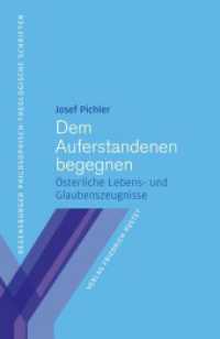 Dem Auferstandenen begegnen : Österliche Lebens- und Glaubenszeugnisse (Regensburger philosophisch-theologische Schriften 17) （2026. 240 S. 208 mm）