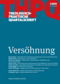 Versöhnung : Theologisch-praktische Quartalschrift 1/2025 (Theologisch-praktische Quartalschrift 1/2025) （2025. 112 S. 240 mm）