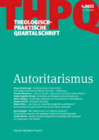 Autoritarismus : Theologisch-praktische Quartalschrift 4/2025 (Theologisch-praktische Quartalschrift 4/2025) （2025. 112 S. 240 mm）