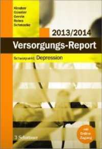 Versorgungs-Report 2013/2014 : Schwerpunkt: Depression - Mit Online-Zu