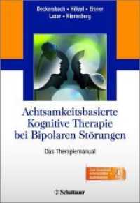 Achtsamkeitsbasierte Kognitive Therapie bei Bipolaren Störungen : Das 