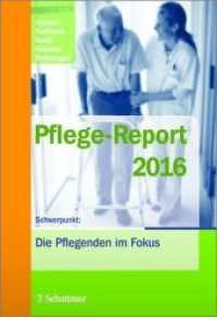Pflege-Report 2016 : Schwerpunkt: Die Pflegenden im Fokus