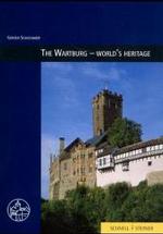 The Wartburg - World's Heritage (Burgen, Schlösser und Wehrbauten in Mitteleuropa) （3RD）