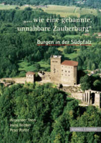 'Wie eine gebannte, unnahbare Zauberburg', Burgen in der Südpfalz : Ein Führer （3., durchges. u. aktualis. Aufl. 2008. 175 S. m. zahlr. Farbfotos u. P）