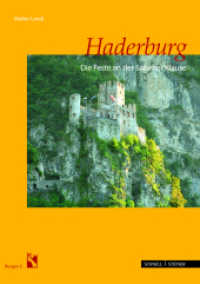 Haderburg : Die Feste an der Salurner Klaue. Hrsg.: Südtiroler Burgeninstitut (Burgen Bd.4) （2010. 54 S. m. 3 SW- u. 40 Farbabb.）